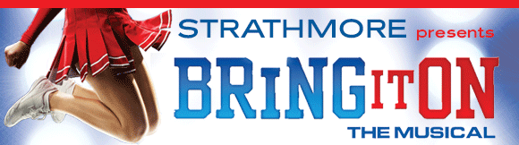 Strathmore Presents Bring It On: The Musical